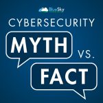 The Truth About Cybersecurity Every Business Leader Should Know