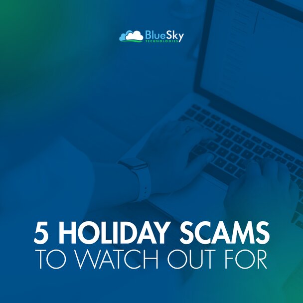 5 Holiday Scams to Watch Out For