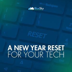 A New Year Reset: 6 Business Tech Habits to Leave in 2025