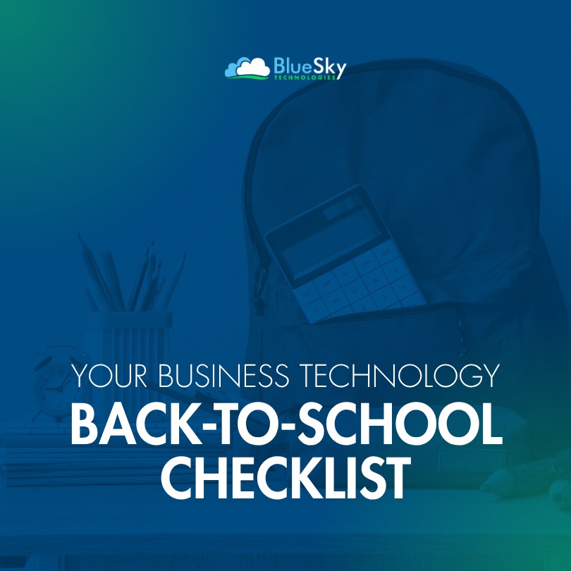 Your Business Technology Back-to-School Checklist
